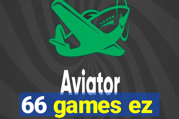 66 games ez
